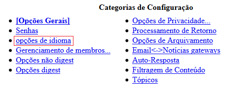Categorias de configurações> Opções de idioma.