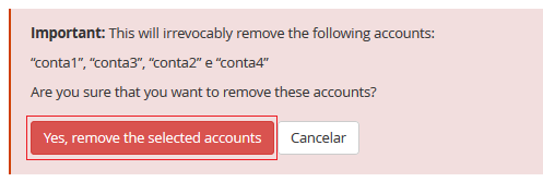 Confirme e clique em Yes, remove the selected accounts.